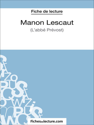 cover image of Manon Lescaut--L'abbé Prévost (Fiche de lecture)